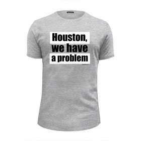 Мужская футболка Premium с принтом Houston, we have a problem в Белгороде, Белый, черный, серый меланж, голубой: 100% хлопок, плотность 160 гр. Остальные цвета: 92% хлопок, 8% лайкра, плотность 170-180гр. |  | Тематика изображения на принте: 