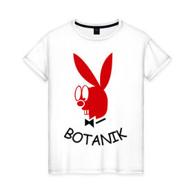 Женская футболка хлопок с принтом Botanic в Белгороде, 100% хлопок | прямой крой, круглый вырез горловины, длина до линии бедер, слегка спущенное плечо | Тематика изображения на принте: botanik | playboy | ботаник | плейбой