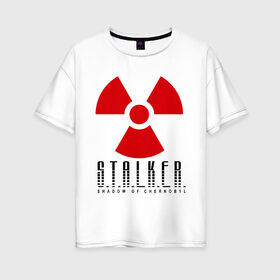 Женская футболка хлопок Oversize с принтом Stalker в Белгороде, 100% хлопок | свободный крой, круглый ворот, спущенный рукав, длина до линии бедер
 | shooter | stalker | постапокалиптические | припять | радиация | сталкер | чернобыль | шутер
