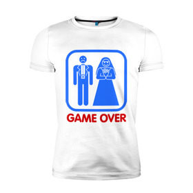 Мужская футболка премиум с принтом Game over в Белгороде, 92% хлопок, 8% лайкра | приталенный силуэт, круглый вырез ворота, длина до линии бедра, короткий рукав | game over | жених | игра закончена | невеста
