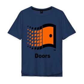 Мужская футболка хлопок Oversize с принтом Doors в Белгороде, 100% хлопок | свободный крой, круглый ворот, “спинка” длиннее передней части | windows | операционка | операционная система