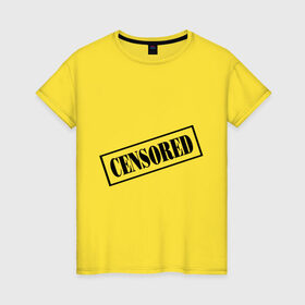Женская футболка хлопок с принтом Censored в Белгороде, 100% хлопок | прямой крой, круглый вырез горловины, длина до линии бедер, слегка спущенное плечо | запрещено | печать | секрет | штамп