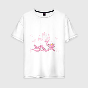 Женская футболка хлопок Oversize с принтом Pink panther в Белгороде, 100% хлопок | свободный крой, круглый ворот, спущенный рукав, длина до линии бедер
 | pink panther | розовая пантера