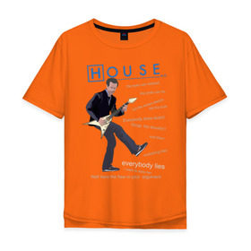 Мужская футболка хлопок Oversize с принтом Доктор Хаус с гитарой в Белгороде, 100% хлопок | свободный крой, круглый ворот, “спинка” длиннее передней части | everybody lies | haus | house | все лгут | доктор | хауз | хаус | хью лори