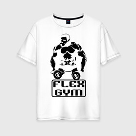 Женская футболка хлопок Oversize с принтом Flex gym в Белгороде, 100% хлопок | свободный крой, круглый ворот, спущенный рукав, длина до линии бедер
 | powerlifting