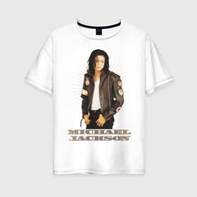 Женская футболка хлопок Oversize с принтом Michael Jackson (4) в Белгороде, 100% хлопок | свободный крой, круглый ворот, спущенный рукав, длина до линии бедер
 | jackson | michael | mj | pop | джексон | майкл | майкл джексон | поп