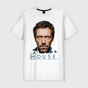 Мужская футболка премиум с принтом House в Белгороде, 92% хлопок, 8% лайкра | приталенный силуэт, круглый вырез ворота, длина до линии бедра, короткий рукав | everybody lies | haus | house | все лгут | доктор | хауз | хаус | хью лори
