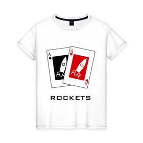 Женская футболка хлопок с принтом AA Ракеты в Белгороде, 100% хлопок | прямой крой, круглый вырез горловины, длина до линии бедер, слегка спущенное плечо | Тематика изображения на принте: ace | poker | rocket | rockets | карты | покер | ракеты | туз | тузы