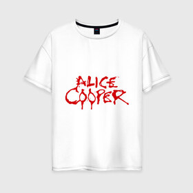 Женская футболка хлопок Oversize с принтом Alice Cooper в Белгороде, 100% хлопок | свободный крой, круглый ворот, спущенный рукав, длина до линии бедер
 | alice cooper | metal | rock | логотип | метал | музыка | музыкант | рок | рок музыка | элис купер