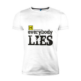 Мужская футболка премиум с принтом Хаус в Белгороде, 92% хлопок, 8% лайкра | приталенный силуэт, круглый вырез ворота, длина до линии бедра, короткий рукав | everybody lies | haus | house | все лгут | доктор | хауз | хаус | хью лори