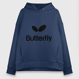 Женское худи Oversize хлопок с принтом Butterfly в Белгороде, френч-терри — 70% хлопок, 30% полиэстер. Мягкий теплый начес внутри —100% хлопок | боковые карманы, эластичные манжеты и нижняя кромка, капюшон на магнитной кнопке | buterfly | батерфляй | настольный теннис | ракетка | теннис | теннисный корт