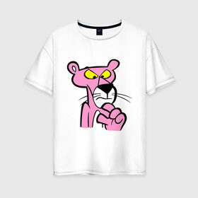Женская футболка хлопок Oversize с принтом Розовая пантера (3) в Белгороде, 100% хлопок | свободный крой, круглый ворот, спущенный рукав, длина до линии бедер
 | pink panther | розовая пантера