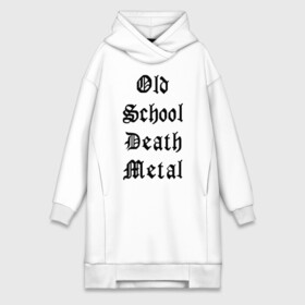 Платье-худи хлопок с принтом Old school death metal в Белгороде,  |  | old school | металлика