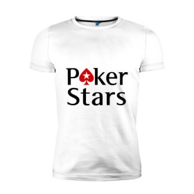 Мужская футболка премиум с принтом Poker Stars в Белгороде, 92% хлопок, 8% лайкра | приталенный силуэт, круглый вырез ворота, длина до линии бедра, короткий рукав | pokerstars