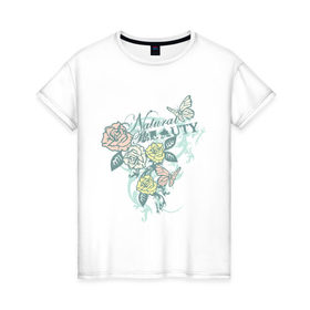 Женская футболка хлопок с принтом Natural Beauty в Белгороде, 100% хлопок | прямой крой, круглый вырез горловины, длина до линии бедер, слегка спущенное плечо | бабочка
