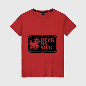 Женская футболка хлопок с принтом duck mysick в Белгороде, 100% хлопок | прямой крой, круглый вырез горловины, длина до линии бедер, слегка спущенное плечо | утенок | утка