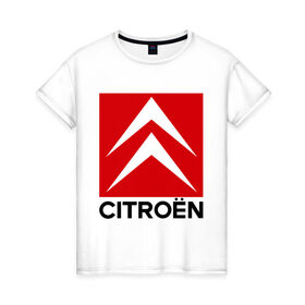 Женская футболка хлопок с принтом Citroen в Белгороде, 100% хлопок | прямой крой, круглый вырез горловины, длина до линии бедер, слегка спущенное плечо | 