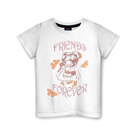 Детская футболка хлопок с принтом Friends Forever в Белгороде, 100% хлопок | круглый вырез горловины, полуприлегающий силуэт, длина до линии бедер | Тематика изображения на принте: friends | девочки | дружба | друзья | навсегда