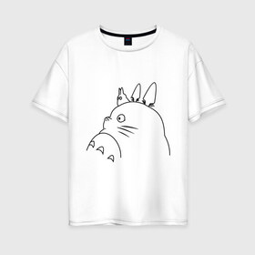 Женская футболка хлопок Oversize с принтом Тоторо в Белгороде, 100% хлопок | свободный крой, круглый ворот, спущенный рукав, длина до линии бедер
 | anime | hayao miyazaki | tonari no totoro | totoro | аниме | мой сосед тоторо | тоторо | хаяо миядзаки