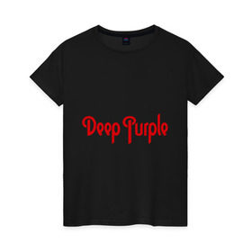 Женская футболка хлопок с принтом Deep Purple в Белгороде, 100% хлопок | прямой крой, круглый вырез горловины, длина до линии бедер, слегка спущенное плечо | deep purple | heavy metal | metal | rock | trash metal | квартет | метал | металл | рок | рок группа | рок группы | трэш метал | хард рок | хеви метал