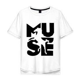 Мужская футболка хлопок Oversize с принтом Muse (2) в Белгороде, 100% хлопок | свободный крой, круглый ворот, “спинка” длиннее передней части | 