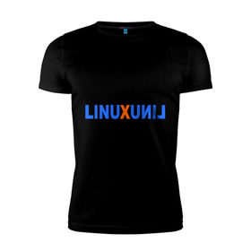 Мужская футболка премиум с принтом Linux (7) в Белгороде, 92% хлопок, 8% лайкра | приталенный силуэт, круглый вырез ворота, длина до линии бедра, короткий рукав | linux | зеркальное отражение | линукс | надпись