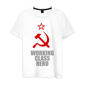 Мужская футболка хлопок с принтом Working class hero в Белгороде, 100% хлопок | прямой крой, круглый вырез горловины, длина до линии бедер, слегка спущенное плечо. | 