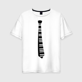 Женская футболка хлопок Oversize с принтом Галстук (2) в Белгороде, 100% хлопок | свободный крой, круглый ворот, спущенный рукав, длина до линии бедер
 | галступ | клавиши | пианино | прикольные