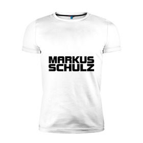 Мужская футболка премиум с принтом Markus Schulz в Белгороде, 92% хлопок, 8% лайкра | приталенный силуэт, круглый вырез ворота, длина до линии бедра, короткий рукав | deejay | dj | markus schulz | trance | диджей | маркус шульц | транс