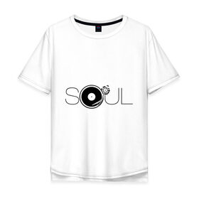 Мужская футболка хлопок Oversize с принтом Soul с пластинкой в Белгороде, 100% хлопок | свободный крой, круглый ворот, “спинка” длиннее передней части | альбом | пластинка | соул