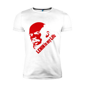 Мужская футболка премиум с принтом Ленин -моя жизнь в Белгороде, 92% хлопок, 8% лайкра | приталенный силуэт, круглый вырез ворота, длина до линии бедра, короткий рукав | вождь | коммунизм | ленин | революция | советский | социализм | союз | ссср | ульянов