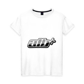 Женская футболка хлопок с принтом Atb (2) в Белгороде, 100% хлопок | прямой крой, круглый вырез горловины, длина до линии бедер, слегка спущенное плечо | atb | атб
