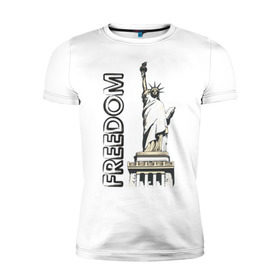 Мужская футболка премиум с принтом Freedom в Белгороде, 92% хлопок, 8% лайкра | приталенный силуэт, круглый вырез ворота, длина до линии бедра, короткий рукав | freedom | usa | америка | йорк | нью | нью йорк | свобода | статуя свободы | сша
