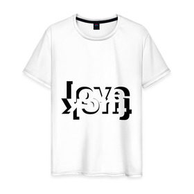 Мужская футболка хлопок с принтом Love - Fuck в Белгороде, 100% хлопок | прямой крой, круглый вырез горловины, длина до линии бедер, слегка спущенное плечо. | любовь | отношения