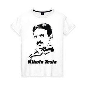 Женская футболка хлопок с принтом Nikola Tesla в Белгороде, 100% хлопок | прямой крой, круглый вырез горловины, длина до линии бедер, слегка спущенное плечо | Тематика изображения на принте: nikola tesla | знаменитая личность | знаменитость | никола тесла | портрет | тесла | ученый | физик