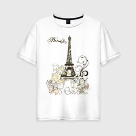 Женская футболка хлопок Oversize с принтом Paris (2) в Белгороде, 100% хлопок | свободный крой, круглый ворот, спущенный рукав, длина до линии бедер
 | башня | париж | парижане | франция | французский | французы | эйфелева