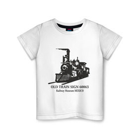 Детская футболка хлопок с принтом Old Train в Белгороде, 100% хлопок | круглый вырез горловины, полуприлегающий силуэт, длина до линии бедер | old train | авто | автомобиль | машины | поезд | старый поезд | тачки | тюнинг