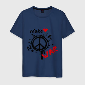 Мужская футболка хлопок с принтом Peace. Make love not war в Белгороде, 100% хлопок | прямой крой, круглый вырез горловины, длина до линии бедер, слегка спущенное плечо. | хиппи