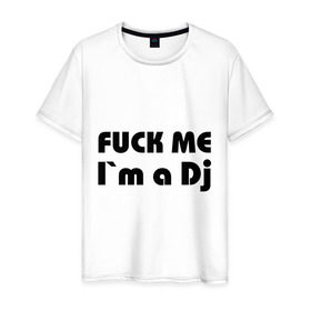 Мужская футболка хлопок с принтом I am a dj в Белгороде, 100% хлопок | прямой крой, круглый вырез горловины, длина до линии бедер, слегка спущенное плечо. | deejay | dj | диджей | я диджей