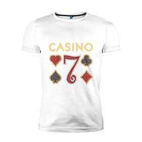 Мужская футболка премиум с принтом Casino в Белгороде, 92% хлопок, 8% лайкра | приталенный силуэт, круглый вырез ворота, длина до линии бедра, короткий рукав | 7 | casino | poker | азарт | игра | казино | карточная колода | карточные игры | карты | колода | масти | масть | покер | семь | ставки