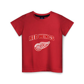 Детская футболка хлопок с принтом Detroit Red Wings (2) в Белгороде, 100% хлопок | круглый вырез горловины, полуприлегающий силуэт, длина до линии бедер | detroit red wings | nhl | лига | национальная хоккейная лига | нхл