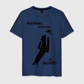 Мужская футболка хлопок с принтом Майкл Джексон жив! в Белгороде, 100% хлопок | прямой крой, круглый вырез горловины, длина до линии бедер, слегка спущенное плечо. | майкл джексон