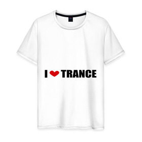 Мужская футболка хлопок с принтом I love Trance (2) в Белгороде, 100% хлопок | прямой крой, круглый вырез горловины, длина до линии бедер, слегка спущенное плечо. | armin | i love | tiesto | trance | музыка | музыкальные стили | транс | я люблю