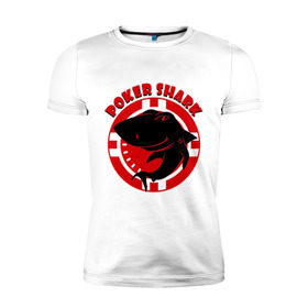 Мужская футболка премиум с принтом Poker shark в Белгороде, 92% хлопок, 8% лайкра | приталенный силуэт, круглый вырез ворота, длина до линии бедра, короткий рукав | poker | poker shark | shark | азарт | акула | казино | покер | фишка