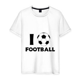 Мужская футболка хлопок с принтом I love football в Белгороде, 100% хлопок | прямой крой, круглый вырез горловины, длина до линии бедер, слегка спущенное плечо. | footall | мяч | я люблю футбол