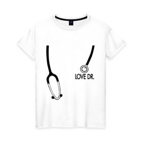 Женская футболка хлопок с принтом Love Dr. House в Белгороде, 100% хлопок | прямой крой, круглый вырез горловины, длина до линии бедер, слегка спущенное плечо | Тематика изображения на принте: house | house md | доктор хауз | доктор хаус | фонендоскоп | хаус | хью лори