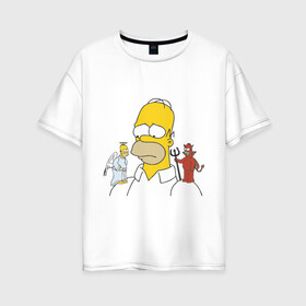 Женская футболка хлопок Oversize с принтом Гомер симпсон добро и зло в Белгороде, 100% хлопок | свободный крой, круглый ворот, спущенный рукав, длина до линии бедер
 | гомер