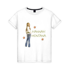 Женская футболка хлопок с принтом Ханна Монтана в Белгороде, 100% хлопок | прямой крой, круглый вырез горловины, длина до линии бедер, слегка спущенное плечо | hannah montana | хана монтана | ханна монтана