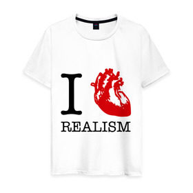 Мужская футболка хлопок с принтом I love realism в Белгороде, 100% хлопок | прямой крой, круглый вырез горловины, длина до линии бедер, слегка спущенное плечо. | i love | realism | люблю | реализм | реальность | сердце | я