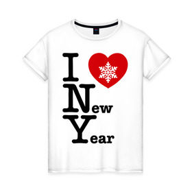 Женская футболка хлопок с принтом I love New Year в Белгороде, 100% хлопок | прямой крой, круглый вырез горловины, длина до линии бедер, слегка спущенное плечо | 2012 | new year | год дракона | нг | новогодний | новый 2012 | новый год | снежинка